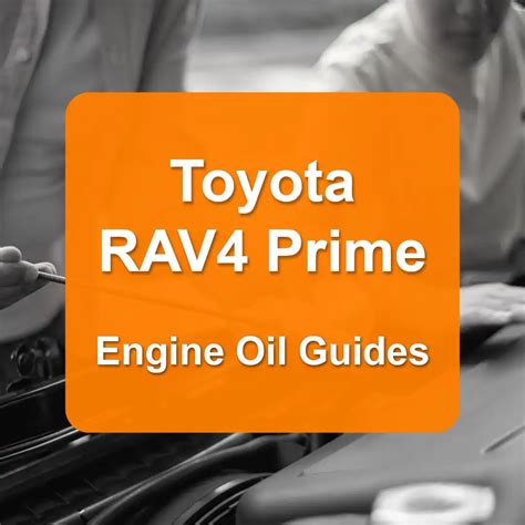 2011 rav4 oil capacity|Toyota RAV4 Oil Capacity Guide for All Models